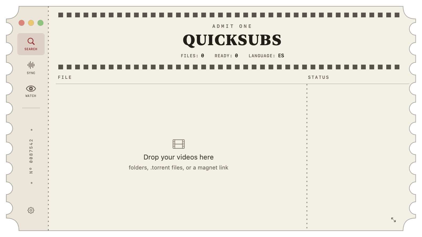 The QuickSubs window shaped like a cinema ticket: Search, Sync, and Watch tabs down the left side, with the drop area for videos in the middle.